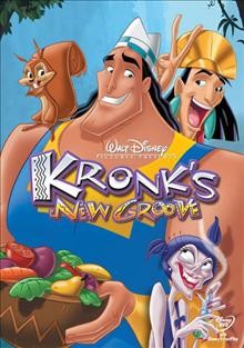 Kronk's new groove / Disney DVD ; [presented by] Walt Disney Pictures ; Toon City, Inc. ; producer, John A. Smith ; story by Tony Leondis & Michael LaBash and Tom Rogers ; screenplay by Tom Rogers ; directed by Saul Andrew Blinkoff, Elliot M. Bour.
