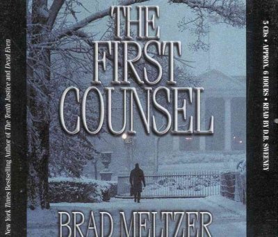 The first counsel [sound recording] / Brad Meltzer.