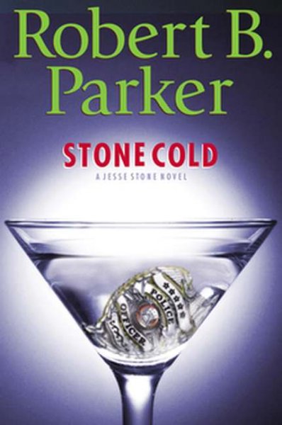 Stone cold : a Jesse Stone story / Robert B. Parker.