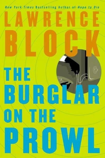 The burglar on the prowl / Lawrence Block.