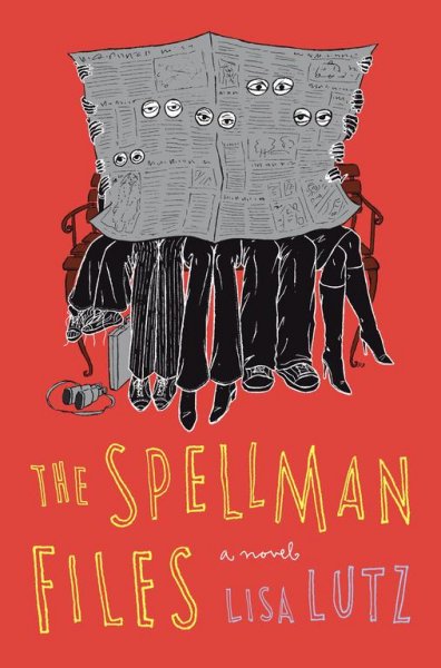 The Spellman files / Lisa Lutz.