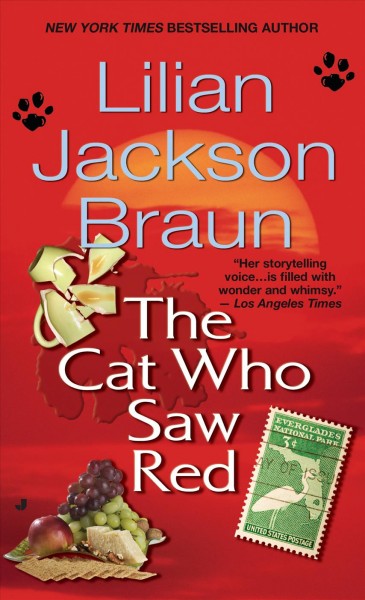 The cat who saw red / Lilian Jackson Braun.