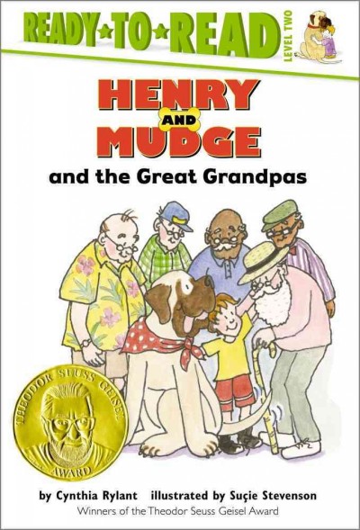Henry and Mudge and the great grandpas : the twenty-sixth book of their adventures / story by Cynthia Rylant ; pictures by Suçie Stevenson.