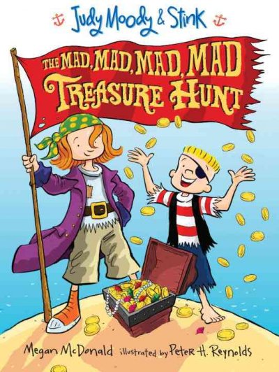 Mad, mad, mad, mad treasure hunt / Megan McDonald ; illustrated by Peter H. Reynolds.