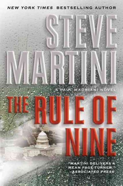 The rule of nine : a Paul Madriani novel / Steve Martini.
