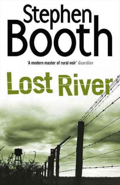 Lost river / Stephen Booth.