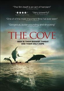 The cove [videorecording] / Lionsgate ; Roadside Attractions; Participant Media ; Oceanic Preservation Society presents a Jim Clark production in association with Diamond Docs and Skyfish Films ; produced by Fisher Stevens, Paula DuPré Pesmen ; written by Mark Monroe ; directed by Louie Psihoyos.