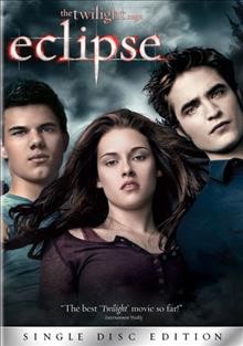 The twilight saga / Eclipse / [videorecording/Blu-Ray] / Summit Entertainment presents ; a Temple Hill production in association with Maverick/Imprint and Sunswept Entertainment ; produced by Wyck Godfrey, Karen Rosenfelt ; screenplay by Melissa Rosenberg ; director, David Slade.