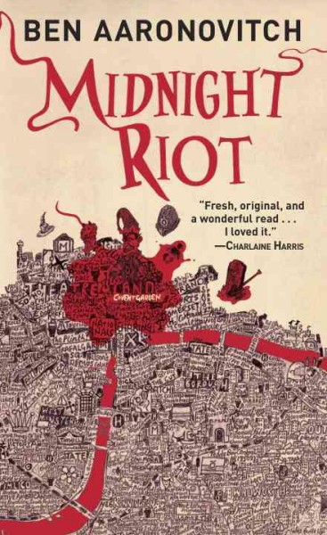 Midnight riot / Ben Aaronovitch.