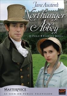 Northanger Abbey [videorecording] / WGBH Boston ; screen writer, Andrew Davies ; directed by Jon Jones.