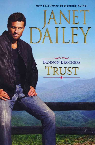 Trust / Janet Dailey.
