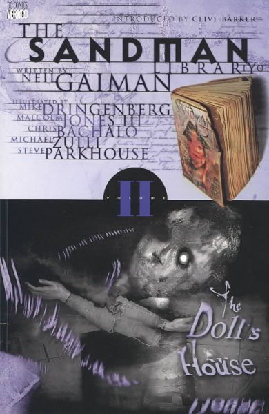 The doll's house / written by Neil Gaiman ; introduction by Clive Barker ; illustrated by Mike Dringenberg & Malcolm Jones.