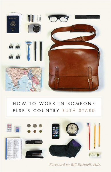 How to work in someone else's country / Ruth D. Stark.