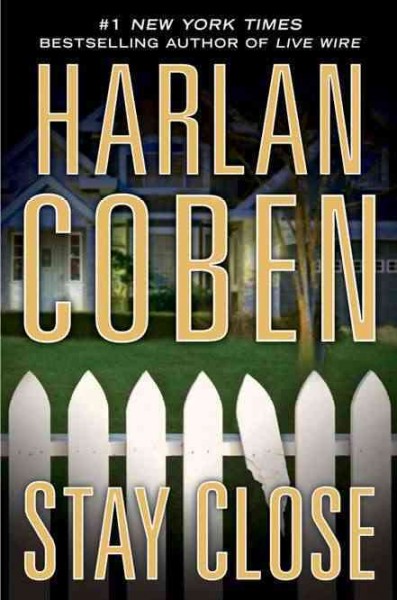 Stay close / Harlan Coben.