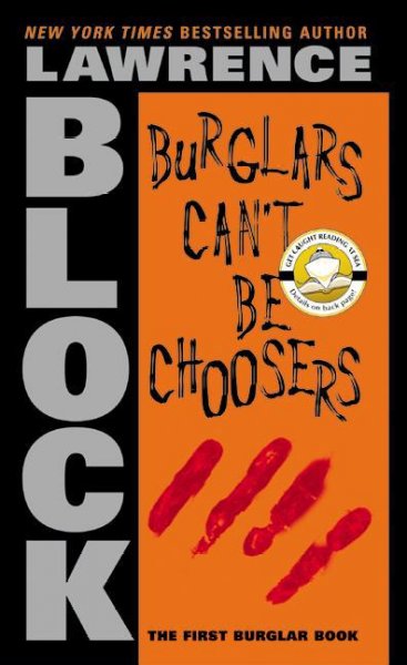 Burglars can't be choosers [electronic resource] / Lawrence Block.