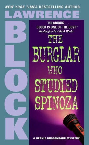 The burglar who studied Spinoza [electronic resource] / Lawrence Block.