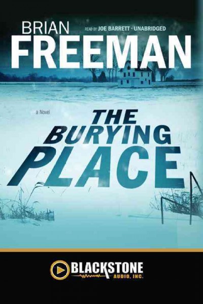 The burying place [electronic resource] / by Brian Freeman.