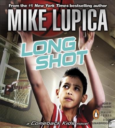 Long shot [electronic resource] / Mike Lupica.