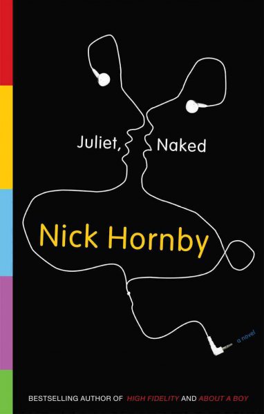 Juliet, naked [electronic resource] / Nick Hornby.