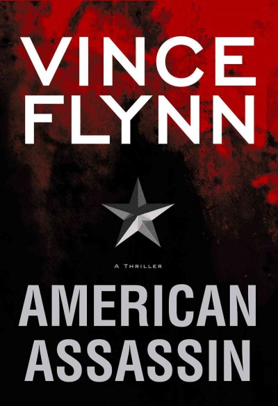 American assassin / Vince Flynn.