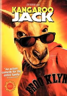 Kangaroo Jack [videorecording] / Warner Bros. Pictures ; Jerry Bruckheimer Films, Castle Rock Entertainment presents a Jerry Bruckheimer production ; story by Steve Bing & Barry O'Brien ; produced by Jerry Bruckheimer ; directed by David McNally.