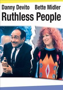 Ruthless people [videorecording] / Touchstone Films [production company] ; written by Dale Launer ; produced by Michael Peyser ; directed by Jim Abrahams, David Zucker, Jerry Zucker.
