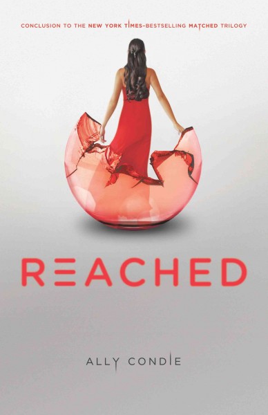 Matched.  Bk 3  : Reached / Ally Condie.