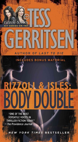 Body double [electronic resource] : a novel / Tess Gerritsen.