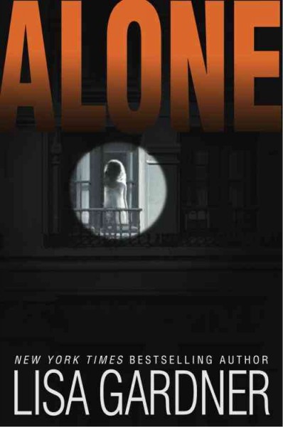 Alone [electronic resource] / Lisa Gardner.