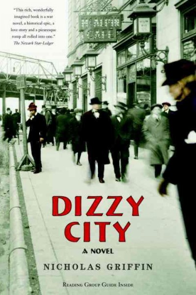 Dizzy city [electronic resource] / Nicholas Griffin.