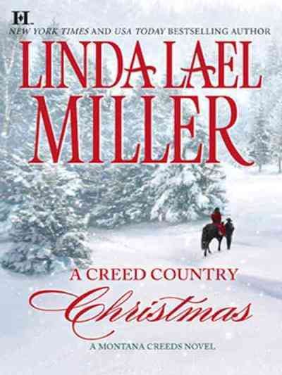 A Creed country Christmas [electronic resource] / Linda Lael Miller.