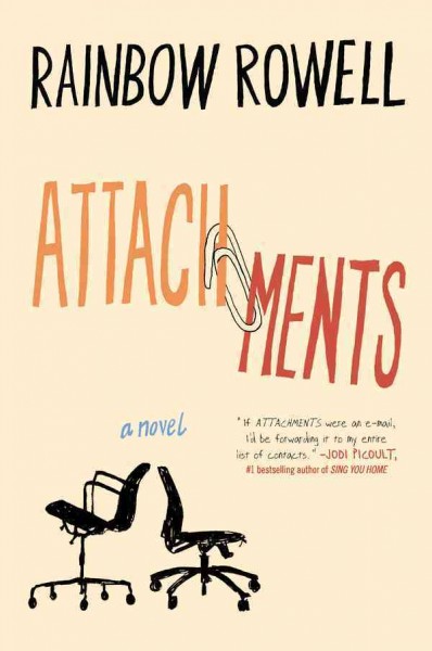 Attachments [electronic resource] / Rainbow Rowell.