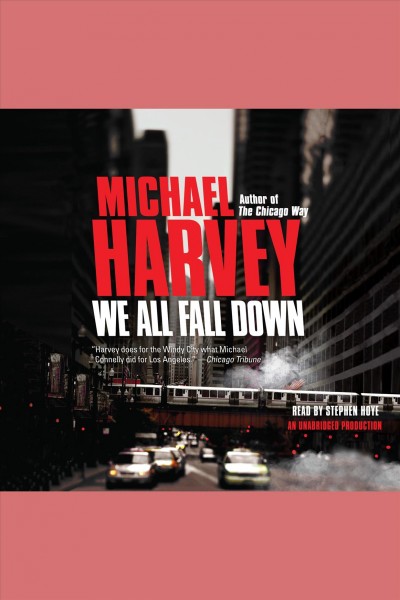 We all fall down [electronic resource] / Michael Harvey.
