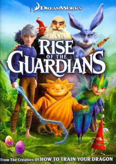 Rise of the Guardians / a Paramount release of a DreamWorks Animation presentation ; produced by Christina Steinberg, Nancy Bernstein ; screenplay by David Lindsay-Abaire ; directed by Peter Ramsey.