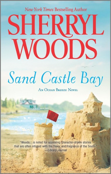 Sand Castle Bay / Sherryl Woods.