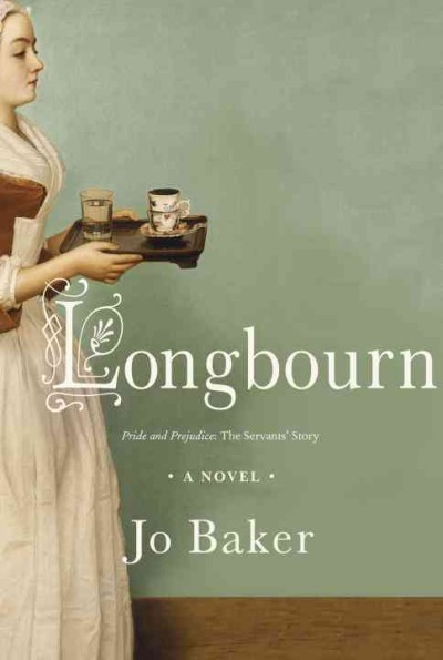 Longbourn / Jo Baker.