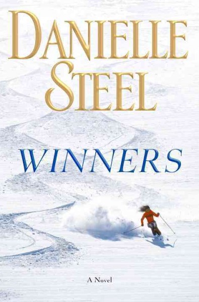 Winners : a novel / Danielle Steel.