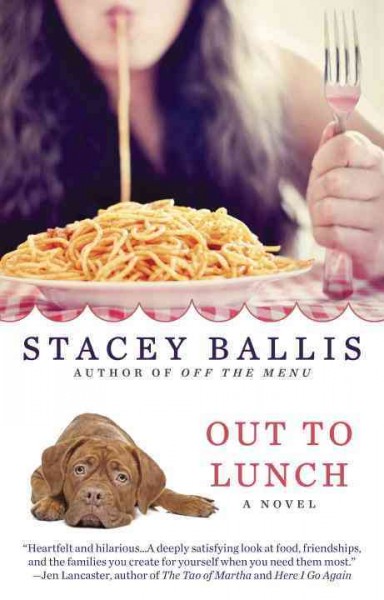 Out to lunch / Stacey Ballis.