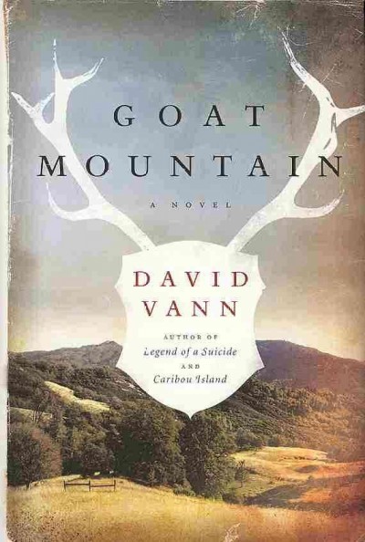 Goat mountain : a novel / David Vann.
