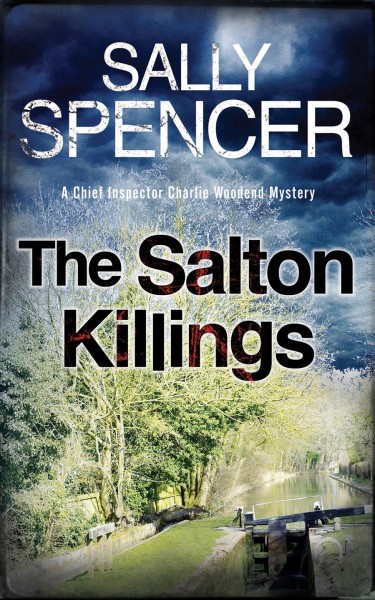 The Salton killings [electronic resource] / Sally Spencer.
