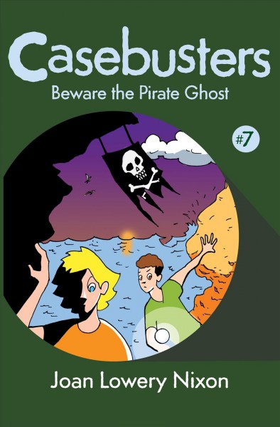Beware the pirate ghost [electronic resource] / Joan Lowery Nixon.