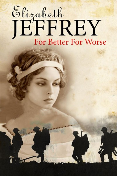 For better, for worse [electronic resource] / Elizabeth Jeffrey.