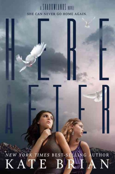 Hereafter / Kate Brian.