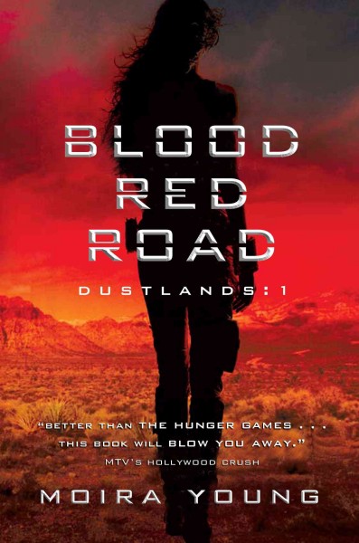 Blood red road [electronic resource] / Moira Young.