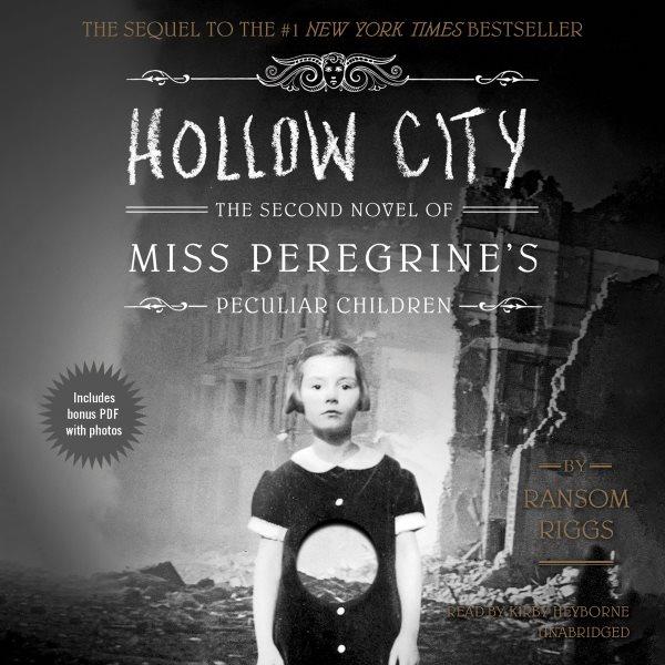 Hollow city / Ransom Riggs.