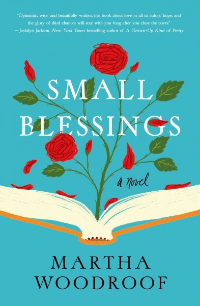 Small blessings / Martha Woodroof.