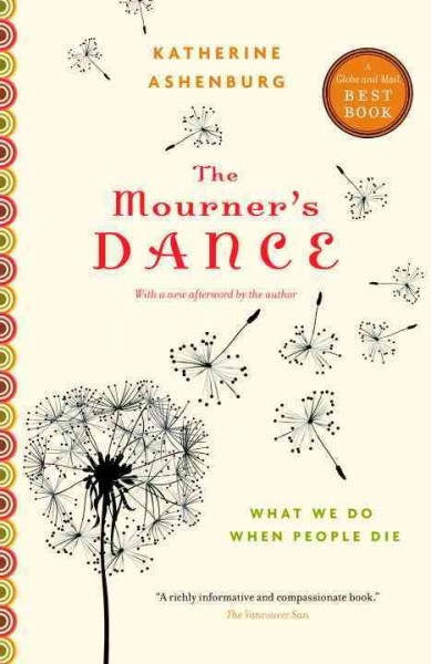 The mourner's dance what we do when people die.