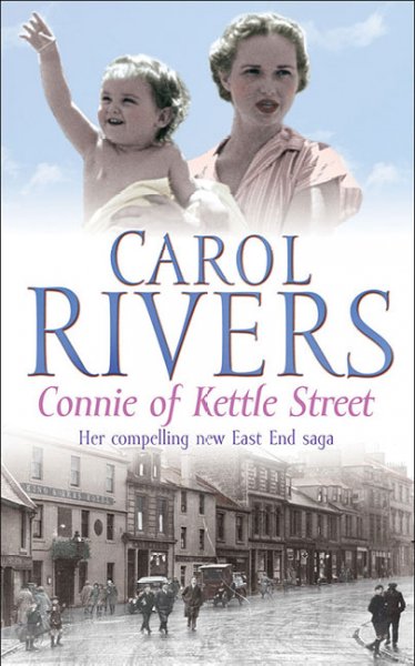 Connie of Kettle Street / Carol Rivers.