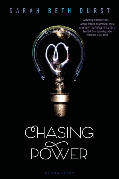 Chasing power / Sarah Beth Durst.