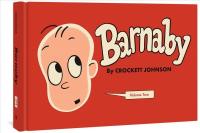 Barnaby. Volume 2 : 1944-1945 / by Crockett Johnson.